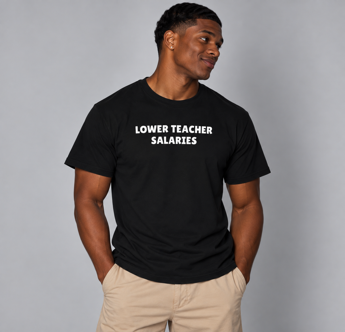 Lower Teacher Salaries T-Shirt - Black