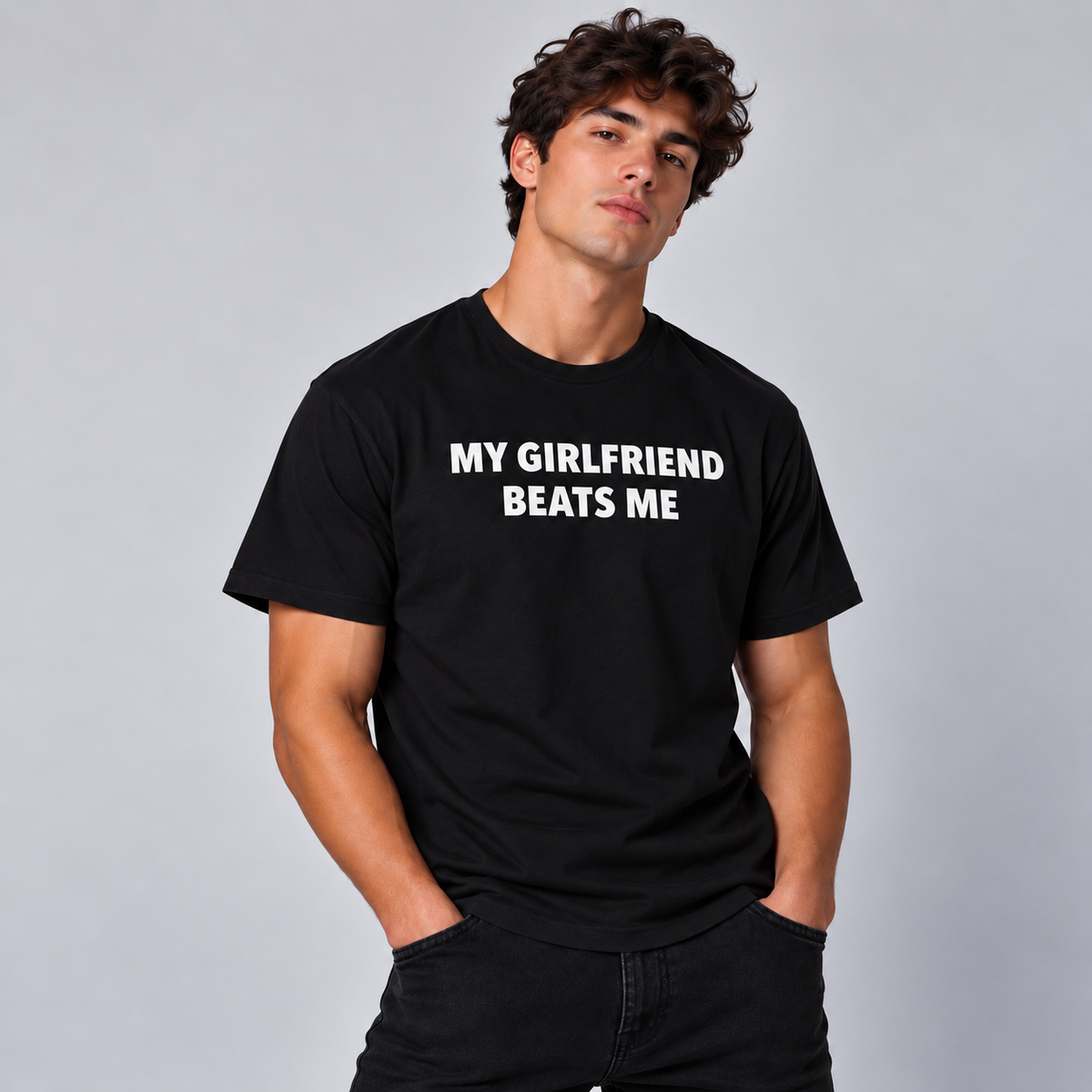 My Girlfriend Beats Me T-Shirt - Black
