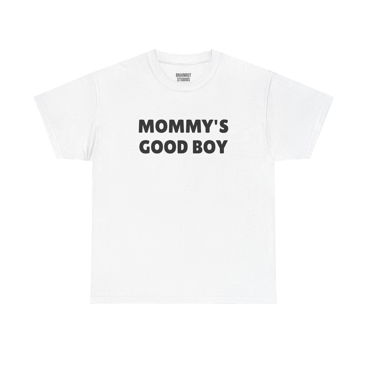Mommy's Good Boy T-Shirt - White