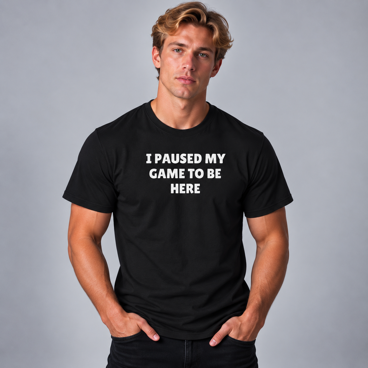 I Paused My Game To Be Here T-Shirt - Black